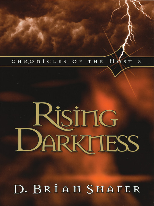 Title details for Rising Darkness by D. Brian Shafer - Available